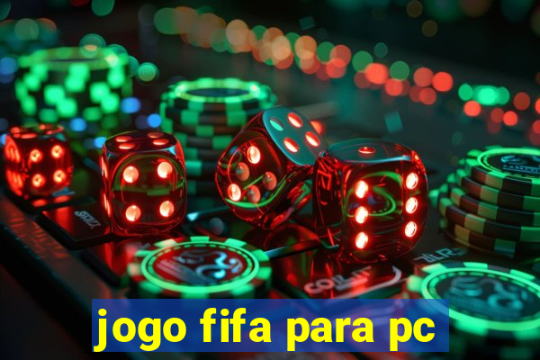 jogo fifa para pc